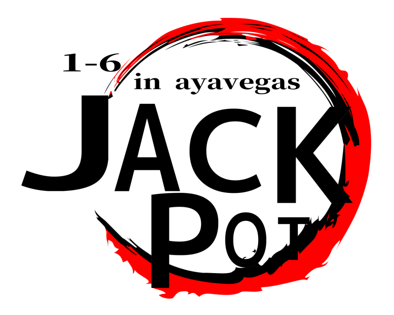 1-6 JACKPOT in  ayavegas 